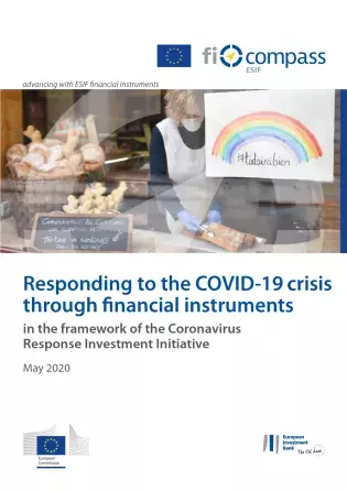 Responding to the COVID-19 crisis through financial instruments Responding to the COVID-19 crisis through financial instruments