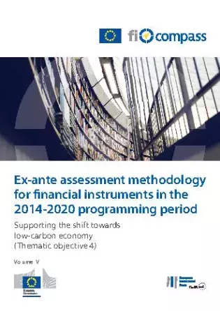 Ex-ante assessment guidance, Vol. IV - Supporting the shift towards low-carbon economy