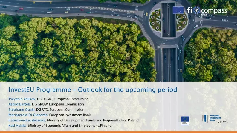 InvestEU Programme – Outlook for the upcoming period InvestEU Programme – Outlook for the upcoming period