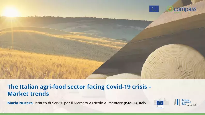 The Italian agri-food sector facing Covid-19 crisis - Market trends Maria Nucera, Market Analyst, Istituto di Servizi per il Mercato Agricolo Alimentare (ISMEA), Italy