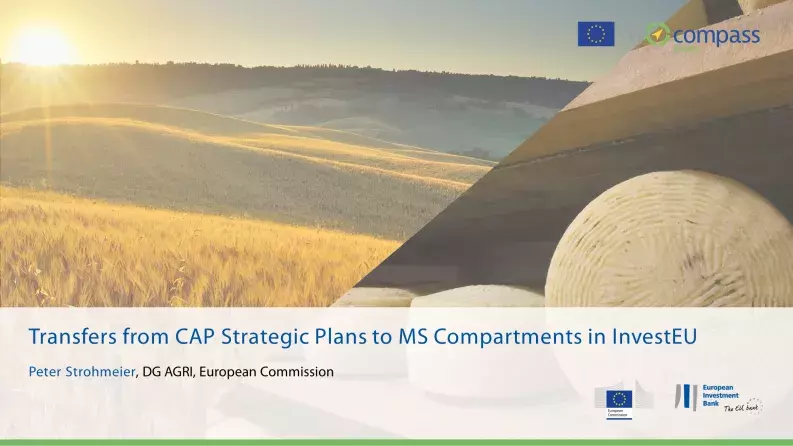 Transfers from CAP Strategic Plans to MS Compartments in InvestEU Transfers from CAP Strategic Plans to MS Compartments in InvestEU