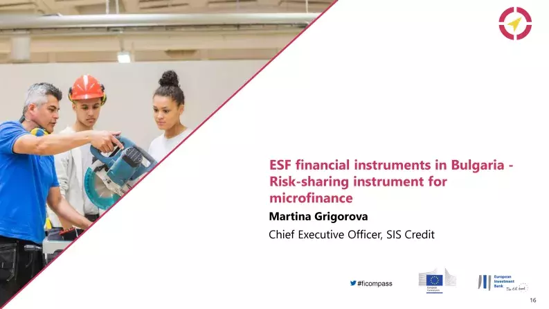 ESF financial instruments in Bulgaria – Risk-sharing instrument for microfinance ESF financial instruments in Bulgaria – Risk-sharing instrument for microfinance