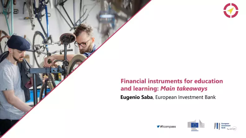Financial instruments for education and learning: Main takeaways Financial instruments for education and learning: Main takeaways