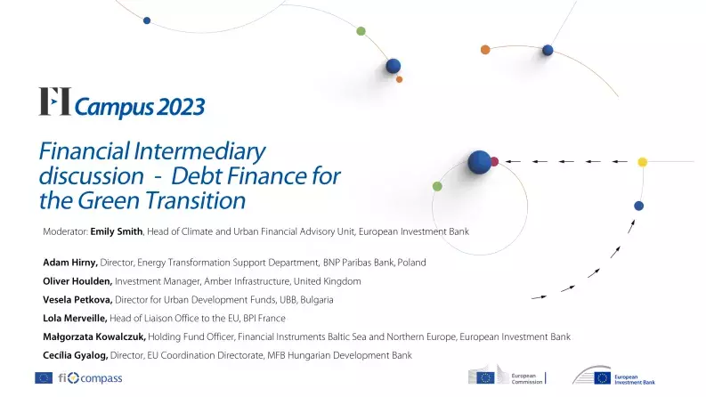 Financial intermediary roundtable discussion on debt finance for the green transition – financing the Green Deal through financial instruments Financial intermediary roundtable discussion on debt finance for the green transition – financing the Green Deal through financial instruments