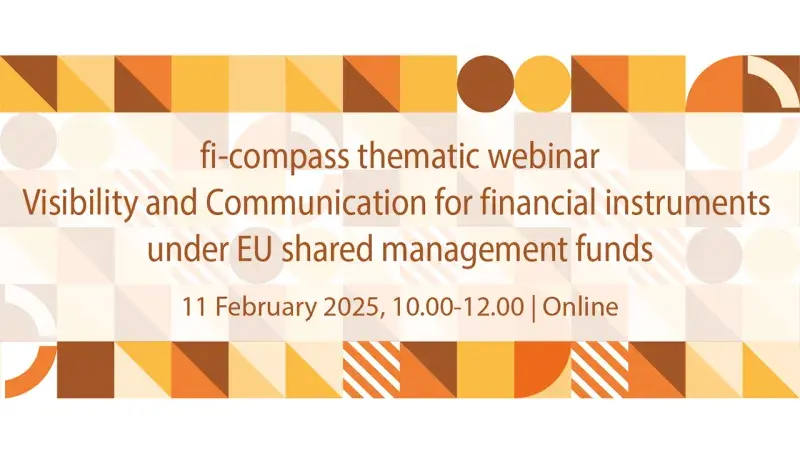 Visibility and Communication for financial instruments under EU shared management funds Visibility and Communication for financial instruments under EU shared management funds